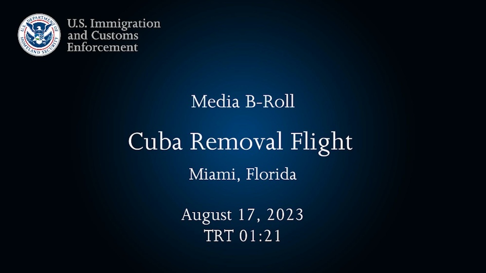 DVIDS Video Repatriation Flight To Cuba August 17