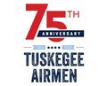 75th Anniversary of the Tuskegee Airmen