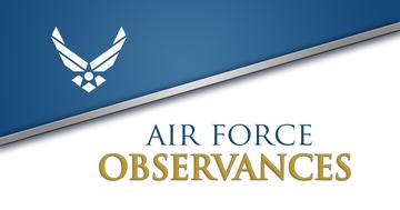 AIR FORCE OBSERVANCES