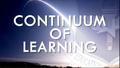 Continuum of Learning