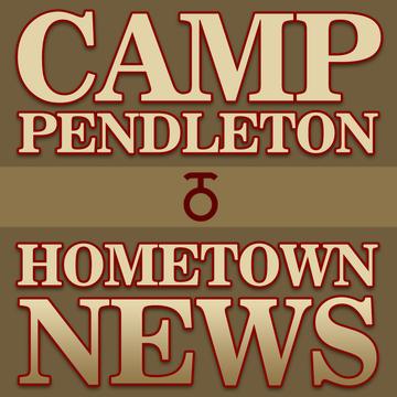 Camp Pendleton Hometown News