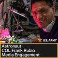 Astronaut COL Frank Rubio Media Engagement