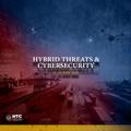 Hybrid Threats and Cybersecurity