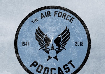 The Air Force Podcast - Medal of Honor Pt. 01 feat. Michael Caldwell