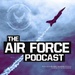 The Air Force Podcast - The Story of MoH Recipient MSgt Chapman feat. Dan Schilling
