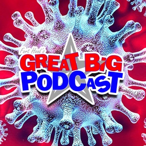 Great Big Podcast - The Army Fights COVID-19 - Mar 12, 2020