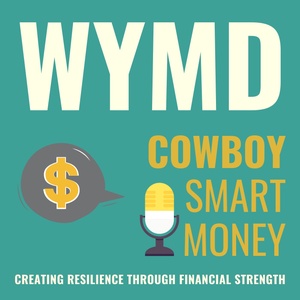 Cowboy Smart Money Podcast: Episode 7 "Debt Reduction"