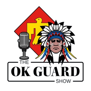 The OK Guard Show - Episode 9 - Native American Heritage Month