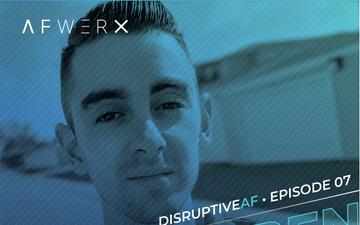 The DisruptiveAF Podcast - 7) Ben Kelsey: How Air Force Gaming arose by combining passion with initiative