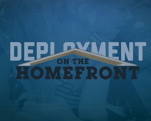 Deployment on the Homefront