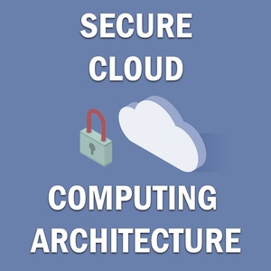Phoenix Cast [Episode 9] - Secure Cloud Computing Architecture