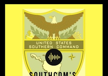 SOUTHCOM Podcast Episode 1 - Enhanced Counter Narcotics Operations