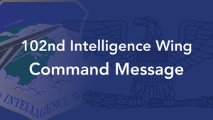 102nd Intelligence Wing Command Message for October 2020 - Chief Master Sgt. John Dubuc