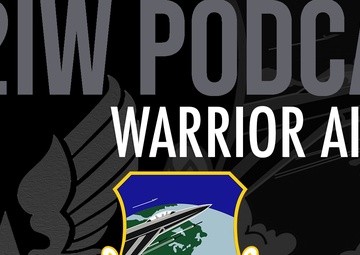 102nd Intelligence Wing Warrior Airman Podcast for Feb. 8, 2021 - Resilience: A Human Journey