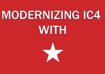 Modernizing IC4 with BGen Mahlock