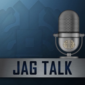 JAG Talk - Episode 39: Obstacles and Opportunities - The Latinx Judge Advocate Experience