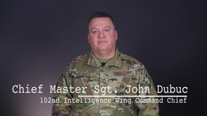 102nd Intelligence Wing Command Message for June 2021 - Chief Master Sgt. John Dubuc