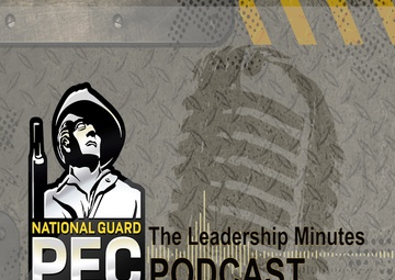 The Leadership Minutes - PEC Podcast - FY21 Episode 4