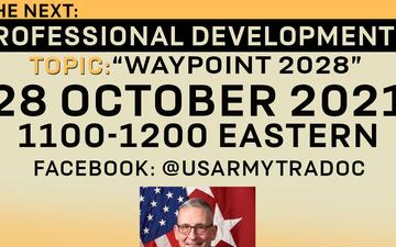 TRADOC Talks - Episode 12 - Waypoint 2028