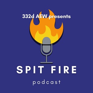 Spit Fire Podcast - Reflecting and looking forward