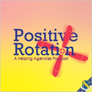 Positive Rotation - Episode 1