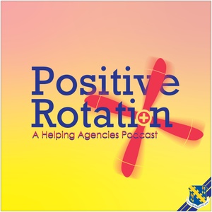 Positive Rotation - Episode 3