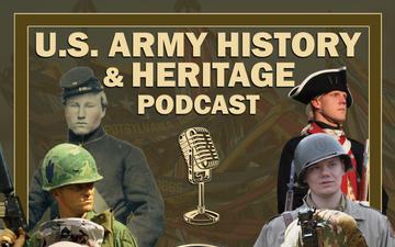 U.S. Army History and Heritage Podcast - Ep. 1: Interview with Mr. Charles Bowery