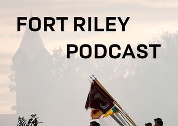 Fort Riley Podcast - 115 Anti-terrorism Awareness