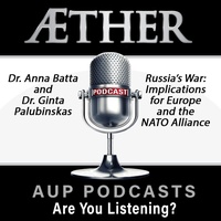 Aether: The Podcast Episode 2, Dr. Anna Batta & Dr. Ginta Palubinskas
