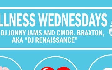 Wellness Wednesdays with CDR Braxton and DJ Jonny Jams