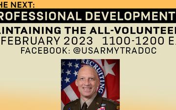 TRADOC Talks - Episode 22 - Maintaining the All-Volunteer Force