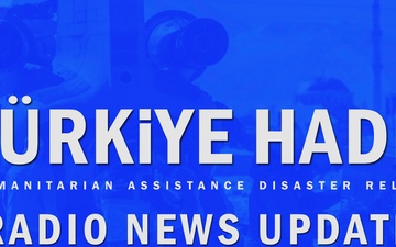 TurkiyeHADR - AFN Incirlik Newscast - Marines and Airmen Build Field Hospital in Serinyol, Türkiye