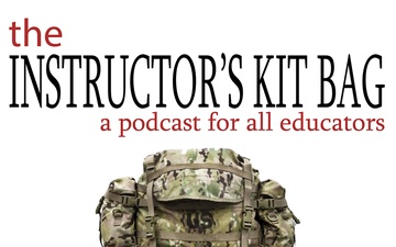 The Instructor’s Kit Bag - Episode 18: Game On!