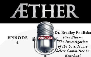 Aether: The Podcast - Episode 4,  Dr. Bradley Podliska