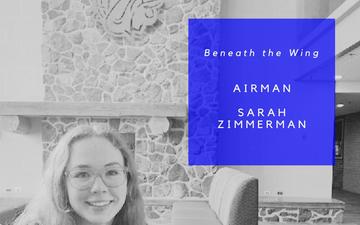 Beneath the Wing – Airman Sarah Zimmerman