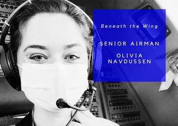 Beneath the Wing – Senior Airman Olivia Vandussen