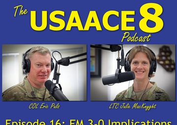 The USAACE-8 Podcast: Episode 16 - FM 3-0 Implications for Army Aviation Doctrine