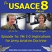 The USAACE-8 Podcast: Episode 16 - FM 3-0 Implications for Army Aviation Doctrine