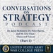 Conversations on Strategy Podcast – Ep 1 – Dr. Jared M. McKinney, Dr. Peter Harris, Eric Chan – Broken Nest - China and Taiwan (Part 1)