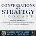 Conversations on Strategy Podcast – Ep 14 – Dr. Sarah J. Lohmann – Countering Terrorism on Tomorrow’s Battlefield (NATO COE-DAT Handbook 2)