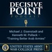 Decisive Point Podcast – Ep 1-08 – Michael J. Eisenstadt and Kenneth M. Pollack – “Training Better Arab Armies”