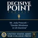 Decisive Point Podcast – Ep 1-10 – Mr. Jody Prescott – “Gender Blindness in US Doctrine”