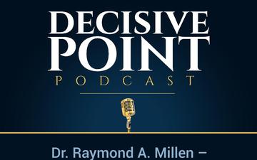 Decisive Point Podcast – Ep 2-01 – Dr. Raymond A. Millen – “Stability Operations in WW II - Insights and Lessons”