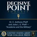 Decisive Point Podcast – Ep 2-07 – Dr. C. Anthony Pfaff and Julia L. E. Pfaff – “Academe and the Military”