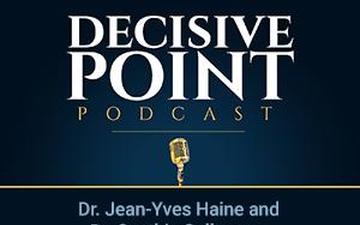 Decisive Point Podcast – Ep 2-14 – Dr. Jean-Yves Haine and Dr. Cynthia Salloum – “Europe- A Strategy for a Regional and Middle Power”