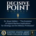 Decisive Point Podcast – Ep 2-26 – Dr. Ilmari Käihkö – “The Evolution of Hybrid Warfare- Implications for Strategy and the Military Profession”