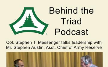 Fort McCoy Behind the Triad Leadership Podcast #3 — Mr. Stephen Austin