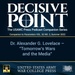 Decisive Point Podcast – Ep 3-23 – Dr. Alexander G. Lovelace – “Tomorrow’s Wars and the Media”