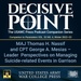 Decisive Point Podcast – Ep 3-45 – MAJ Thomas H. Nassif and CPT George A. Mesias – Leader Perspectives on Managing Suicide-related Events in Garrison