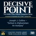 Decisive Point Podcast – Ep 4-01 – Joseph J. Collins – “Defeat in Afghanistan: An Autopsy”